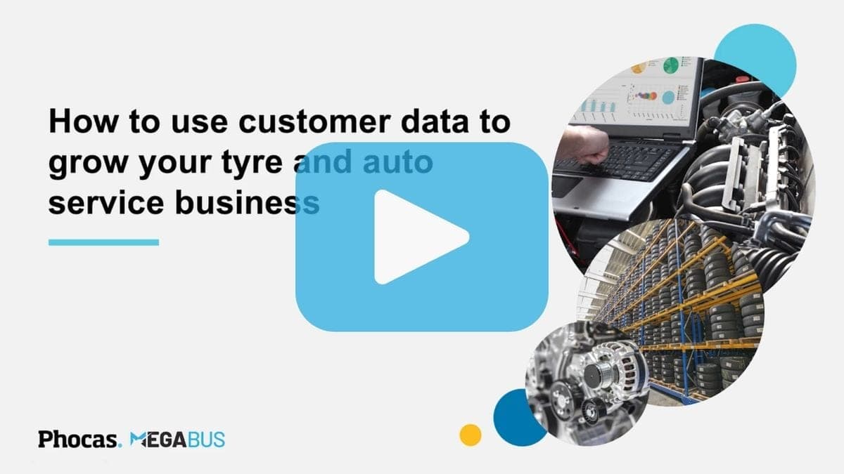 Phocas and Megabus webinar title card: How to use customer data to grow your tyre and auto service business